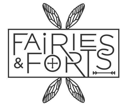 Fairies & Forts